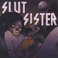 Slut Sister : Raw Meat